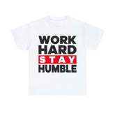 Motivational Inspirational Best Gift Work Harder T-Shirt