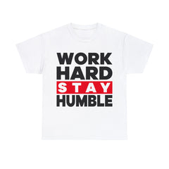 Motivational Inspirational Best Gift Work Harder T-Shirt