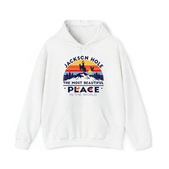 Jackson Hole The Most Beautiful Place In The World Wyoming Hoodie