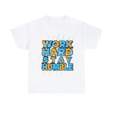 Motivational Inspirational Best Gift Work Harder T-Shirt