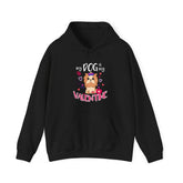 My Dog Is My Valentine Funny Puppy For Dog Lover Hoodie