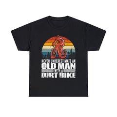 Never Underestimate An Old Man With a Dirt Bike T-Shirt