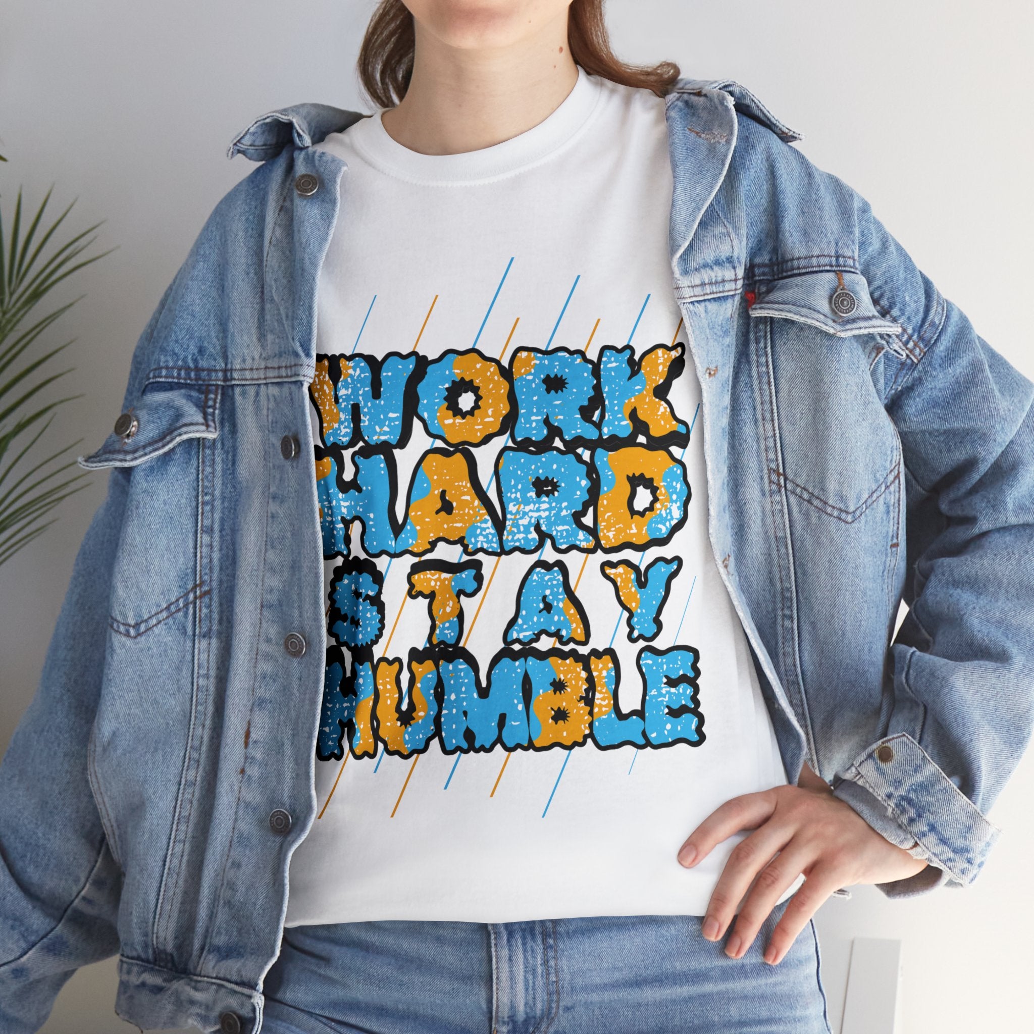 Motivational Inspirational Best Gift Work Harder T-Shirt