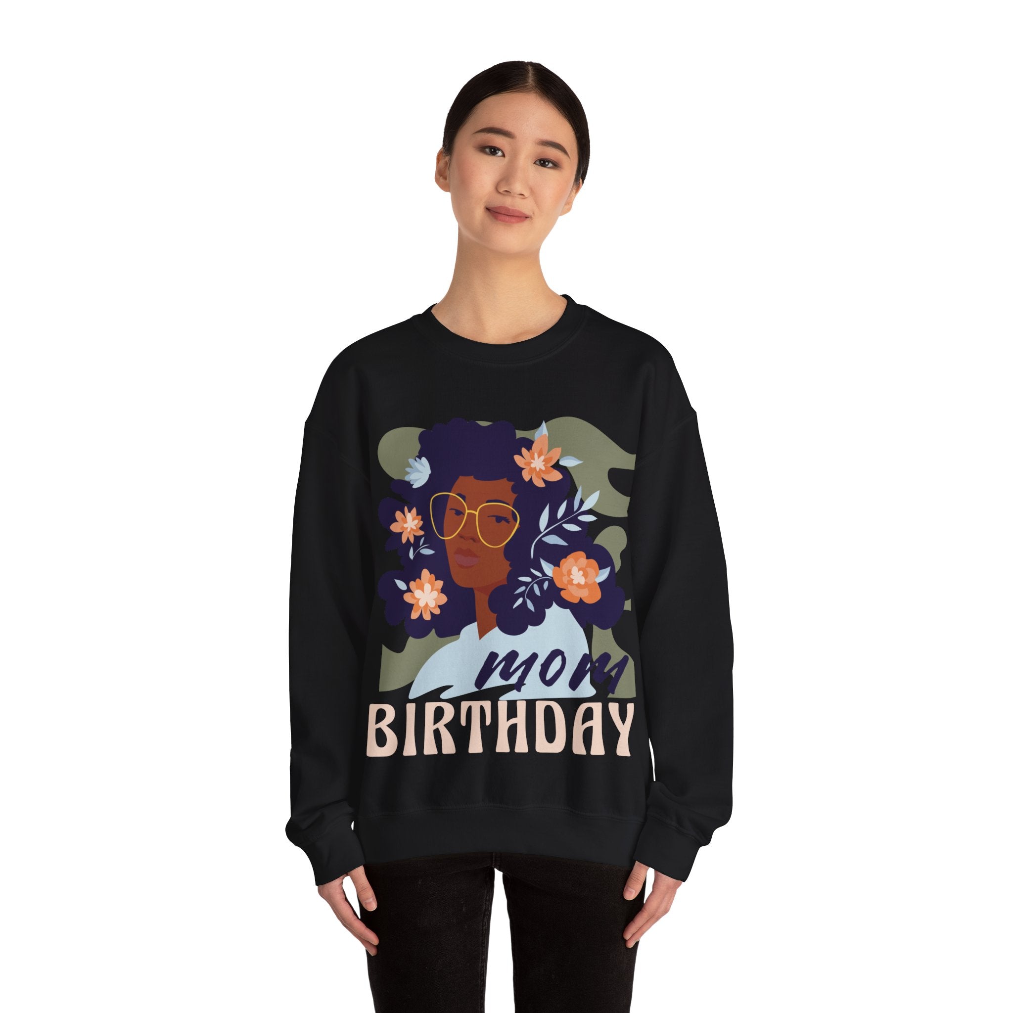 Dentist Wish You Happy Birthday Mom With Flowers And Glasses Crewneck Sweatshirt